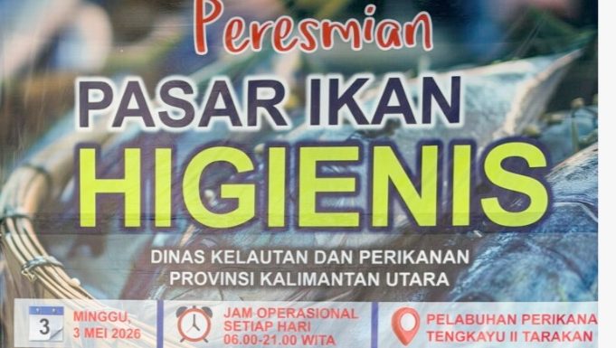 Pemprov Kaltara Resmikan Pasar Ikan Higienis di Tarakan, Dorong Kesejahteraan dan Kendalikan Inflasi